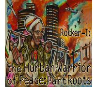 Rocker-T - Hurban Guerrier de la Paix:Partie R