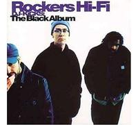 Rockers Hi-Fi - DJ Kicks : The Black Album