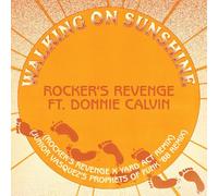Rocker's Revenge ft Donnie Calvin – Walking On Sunshine(Yard Act Remix/Junior Vasquez Remix)– Vinyle