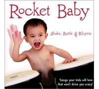 Rocket Baby - Shake Rattle & Rhyme
