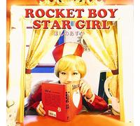 Rocket Boy Star Girl [Import allemand]