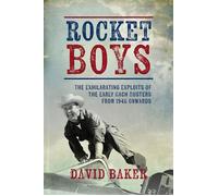Rocket Boys The Exhilarating Exploits of the Early Mach Busters from 1945 onwards - David Baker - Grub Street Publishing - ebook (ePub) - Livre