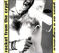 Rocket From the Crypt - Paint As a Fragrance