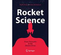 Rocket Science: From Fireworks to the Photon Drive