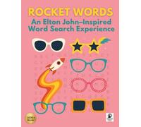 Rocket Words: An Elton John-Inspired Word Search Book: 1000+ words • A music-themed puzzle book featuring songs, albums, lyrics & iconic moments from ... for 1970s music fans and puzzle lovers alike
