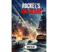 Rocket's Red Glare