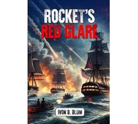 Rocket's Red Glare