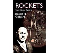 Rockets Robert Hutchings Goddard (Auteur)