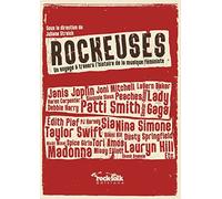 Rockeuses - Un voyage à travers l'histoire de la musique féministe