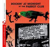 Rockin At Midnight At Parrot Club /