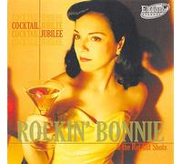 Rockin' Bonnie - Cocktail Jubilee [Import]