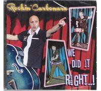 Rockin' Carbonara - We Did It Right [Import]