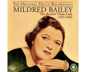 Rockin Chair Lady by Bailey, Mildred (1994) Audio CD