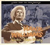 Rockin' Chair Money - Gonna Shake This Shack Tonight by Hank Williams (2013-04-26)