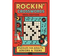 Rockin Crosswords 1950s Edition: Crossword Puzzles with easy to read print about 1950s, Retro, Vintage and more| 6x9 inches, 120 pages| 50+ Puzzles... Gift for Vacations, Holidays and Relaxation