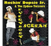 Rockin' Dopsie - Everybody Scream [Import]