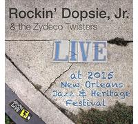 Rockin' Dopsie & the Zydeco Twisters - Jazzfest 2015