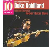 Rockin' Guitar Blues: Essential Recordings by Duke Robillard [Audio CD] NEUF