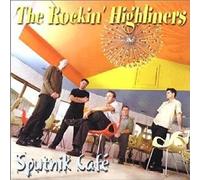 Rockin' Highliners – Sputnik Café – CD
