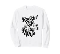 Rockin' Life en Tant qu'épouse d'un Pasteur Sweatshirt