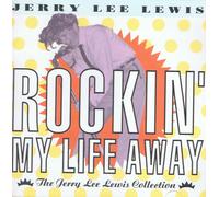 Rockin' My Life Away