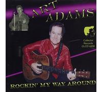 Rockin' My Way Around by Art Adams