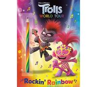 Rockin' Rainbow! (Dreamworks Trolls World Tour)
