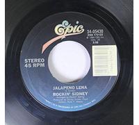 Rockin' Sidney 45 RPM jalapeno lena / my toot-toot