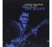 Little Milton – Rockin' The Blues – CD