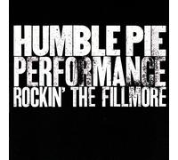 Rockin' The Fillmore by Humble Pie (1990-10-25)