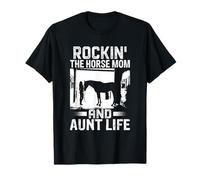Rockin' The Horse, Maman et Tante Life T-Shirt