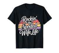 Rockin' The Spoiled Wife Life Partner Marriage - T-Shirt