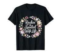 Rockin' The Spoiled Wife Life Partner Marriage - T-Shirt