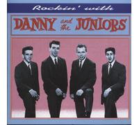 Rockin with Danny & The Juniors