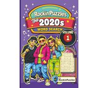 Rockin Word Search Puzzles Featuring 2020’s Modern Hits (Volume 1): Inspired by Hit Music Songs of the 2020’s, Modern Pop, Hip-Hop, Rap, R&B, Indie, ... Puzzles + 1 Coloring Book... Great for Gifts!