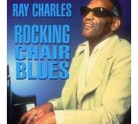 CHARLES,RAY - Rocking Chair Blues