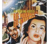 Rocking Horses, The - Big Pancakes are in Contro [Import]