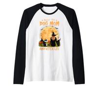 Rocking The Dog Mom and Witch Life Bull Terrier Halloween Manche Raglan