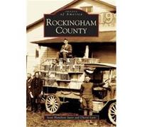 Rockingham County, Images of America Series Cheryl Lyon, Scott Hamilton Suter (Auteur)