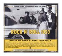 Rock'n Roll 1950 - Roots Of Rock'n Roll Vol. 6 L. Baker, C. Arthur, J.H. Louis, ...