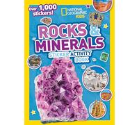 National Geographic Kids Rocks And Minerals Sticker Activity Book
