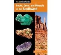 Rocks Gems and Minerals of the Southwest by Garret Romaine Garret Romaine (Auteur)