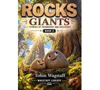 ROCKS: GIANTS: Stories of Friendship and Discovery
