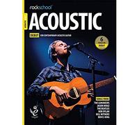 Rockschool Acoustic Guitar Debut (2019). Comprend Enregistrement(s) en ligne