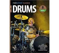 Rockschool Classics Drums Grade 1 (2018) - [Version Originale] Inconnu (Auteur)
