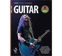 Rockschool Classics Guitar Grade 2 2018 Inconnu (Auteur)