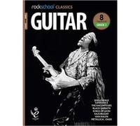 Rockschool Classics Guitar Grade 3. Comprend Enregistrement(s) en ligne
