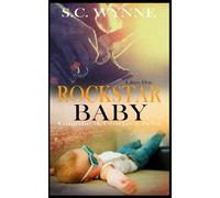 Rockstar Baby: Mpreg Romance Libro 2