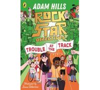 Rockstar Detectives: Trouble at the Track