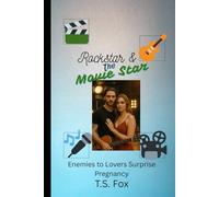 Rockstar & The Movie Star: Enemies to Lovers Surprise Pregnancy